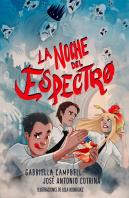 La Noche Del Espectro