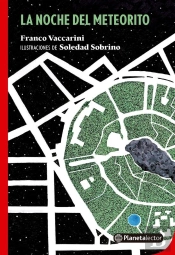 La Noche Del Meteorito