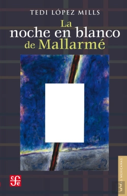 Bertrand.pt - La Noche En Blanco De Mallarmé