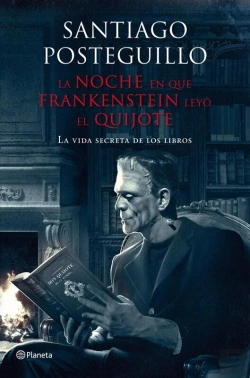 Bertrand.pt - La Noche En Que Frankenstein Leyó El Quijote
