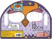 La Noche. Libro-Mascara