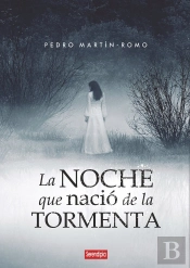 La Noche Que Nació De La Tormenta