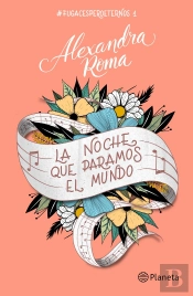 La Noche Que Paramos El Mundo