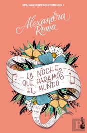 La Noche Que Paramos El Mundo