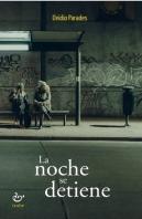 La Noche Se Detiene