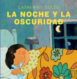 Bertrand.pt - La Noche Y La Oscuridad (+4 Años)