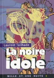 La Noire Idole