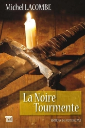 La Noire Tourmente