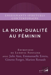 La Non-Dualité Au Féminin