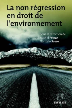 Bertrand.pt - La Non Regression En Droit De L'Environnement