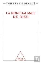 La Nonchalance De Dieu