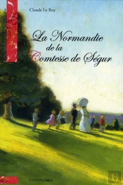 Bertrand.pt - La Normandie De La Comtesse De Ségur