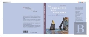 La Normandie Des Peintres. Bal