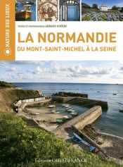 La Normandie Entre Seine Et Mont-Saint-Michel