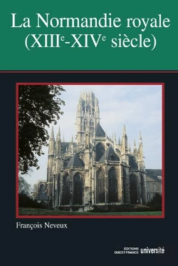 Bertrand.pt - La Normandie Royale, Xiii-Xiv Siecles