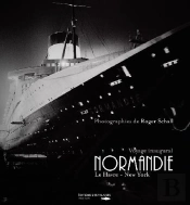 La Normandie ; Voyage Inaugural