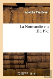 La Normandie Vue Edition 19e