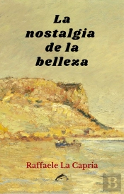 La Nostalgia De La Belleza