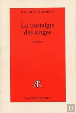 Bertrand.pt - La Nostalgie Des Singes