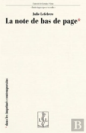 La Note De Bas De Page : Dans Les Imprimés Contemporains
