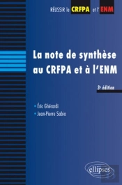 La Note De Synthese Au Crfpa & A L'Enm 3eme Edition