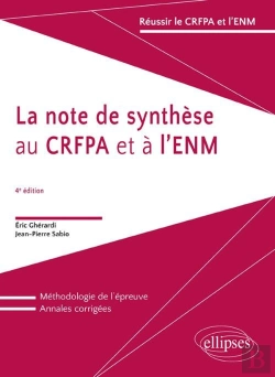Bertrand.pt - La Note De Synthèse Au Crfpa Et À L'Enm - 4e Édition