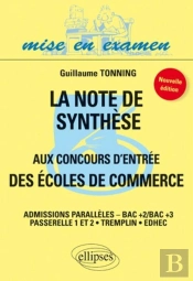 La Note De Synthèse Aux Concours D'Entree Des Écoles De Commerce