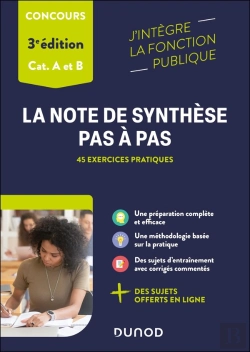 Bertrand.pt - La Note De Synthèse Pas À Pas ; Catégories A Et B ; 45 Exercices Pratiques (3e Édition)