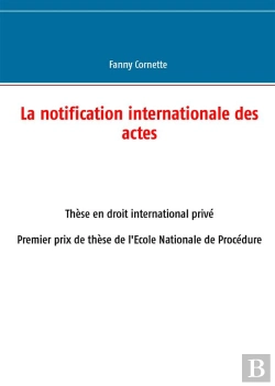 Bertrand.pt - La Notification Internationale Des Actes