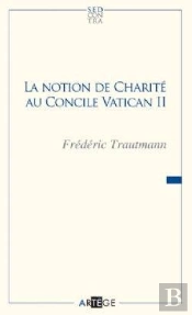 La Notion De Charité Au Concile Vatican Ii
