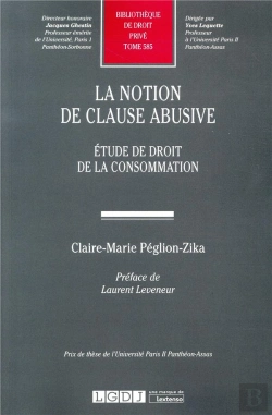 Bertrand.pt - La Notion De Clause Abusive ; Étude De Droit De La Consommation