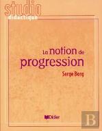 La Notion De Progression