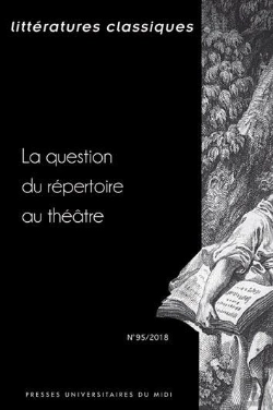 Bertrand.pt - La Notion De Repertoire Au Theatre Et Les Enjeux Du Xviie Siecle Francais