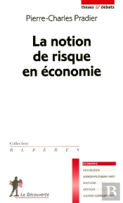 La Notion De Risque En Economie