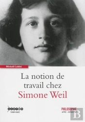 La Notion De Travail Chez Simone Weil