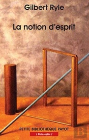 La Notion D'Esprit : Pour Une Critique Des Concepts Mentaux