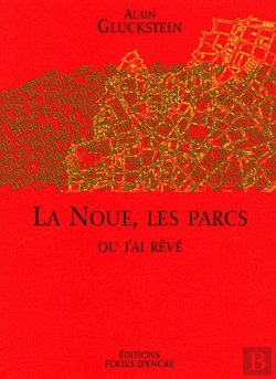 Bertrand.pt - La Noue, Les Parcs Ou J'Ai Rêvé