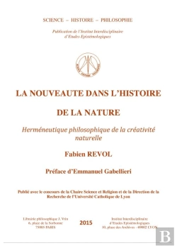 Bertrand.pt - La Nouveauté Dans L'Histoire De La Nature ; Herméneutique Philosophique De La Créativité Naturelle