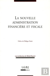 La Nouvelle Administration Financiere
