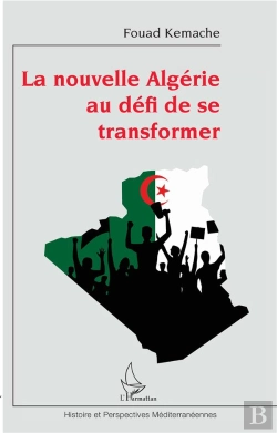 Bertrand.pt - La Nouvelle Algérie Au Défi De Se Transformer
