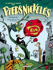 La Nouvelle Bande Des Pieds Nickelés Tome 2 ; Bio Profiteurs