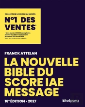 La Nouvelle Bible Du Score Iae Message (Édition 2027)