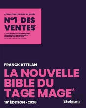 La Nouvelle Bible Du Tage Mage 2026 : 16e Édition