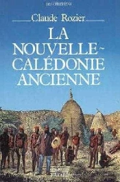La Nouvelle-Caledonie Ancienne