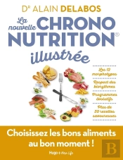 La Nouvelle Chrononutrition Illustrée