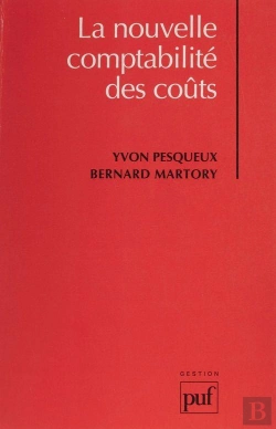 Bertrand.pt - La Nouvelle Comptabilité Des Coûts