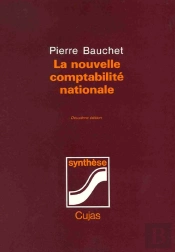 La Nouvelle Comptabilité Nationale (2e Édition)
