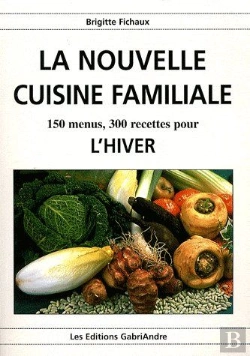 Bertrand.pt - La Nouvelle Cuisine Familiale ; L'Hiver