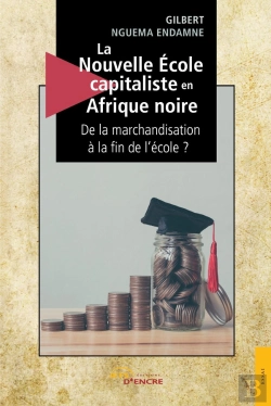 Bertrand.pt - La Nouvelle École Capitaliste En Afrique Noire