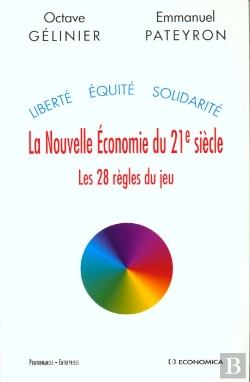 Bertrand.pt - La Nouvelle Economie Du 21 Siecle ; Les 28 Regles Du Jeu
